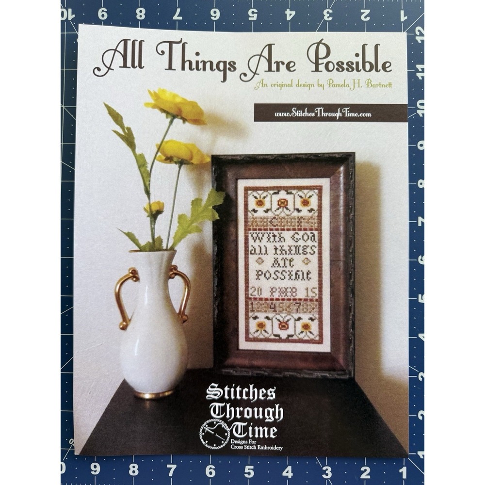 All Things‎ Are Possible Cross Stitch Chart By Stitches Through TIme